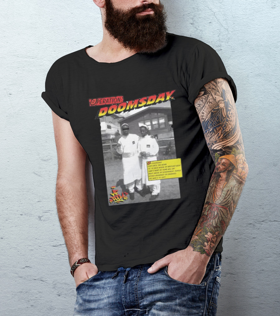 Operation Doomsday Gasdrawls Hip Hop Iconic Moment T-Shirt