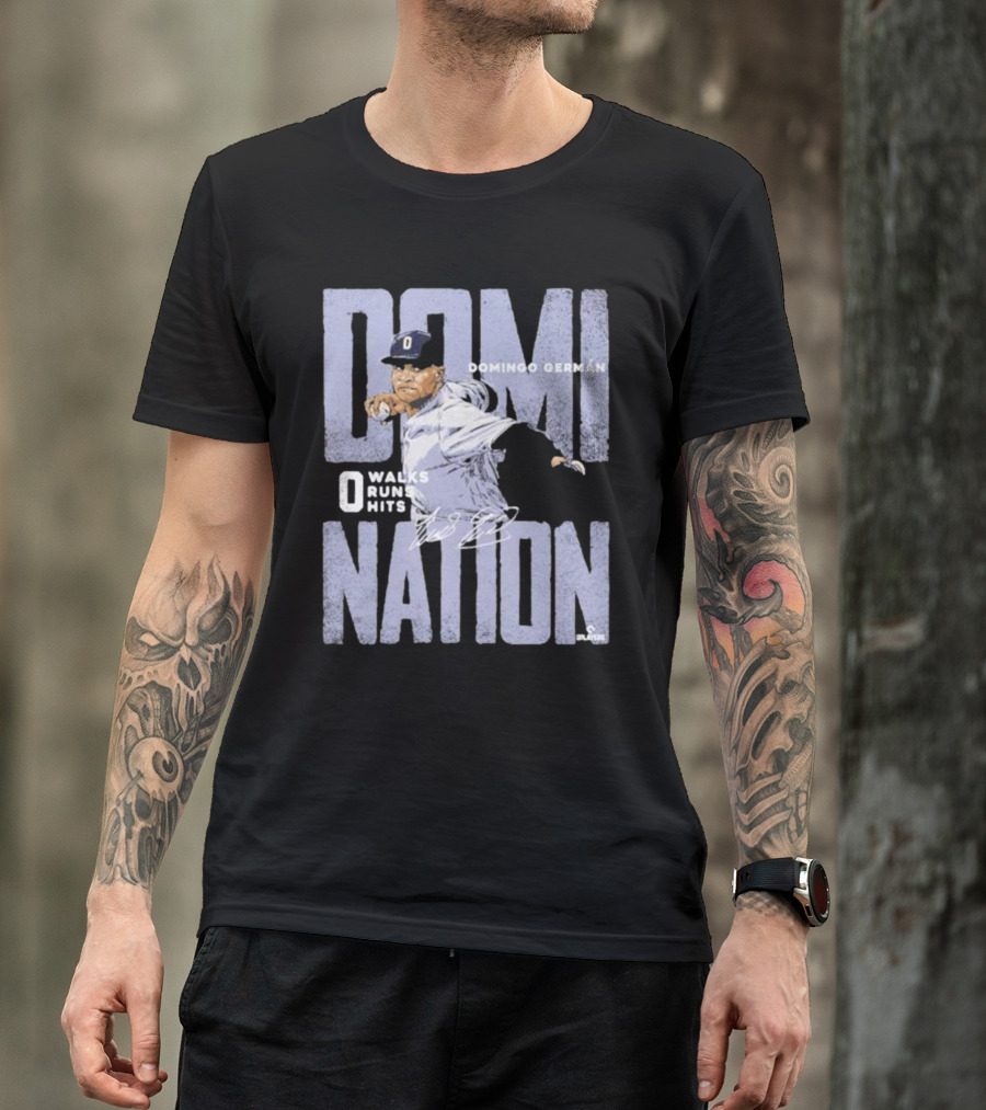 Domingo German New York Domination 0 Walks 0 Runs 0 Hits Perfect Game Signature T-Shirt