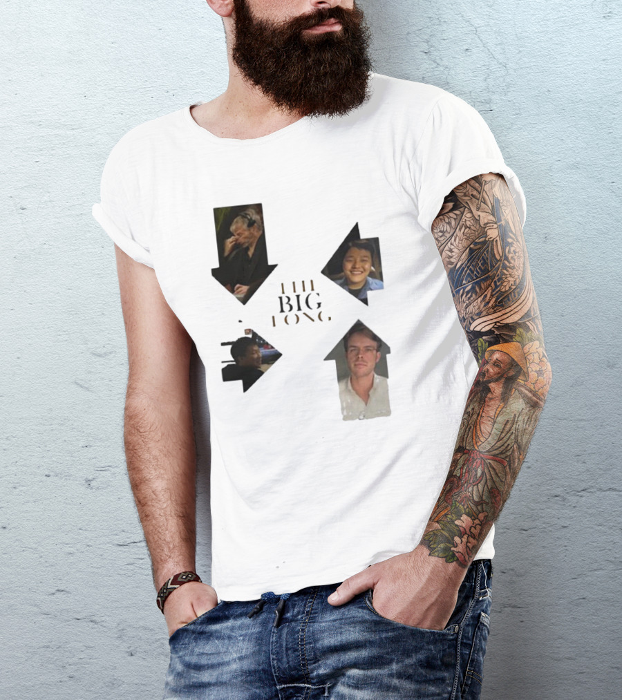 THE BIG LONG 4 PEOPLE T-Shirt
