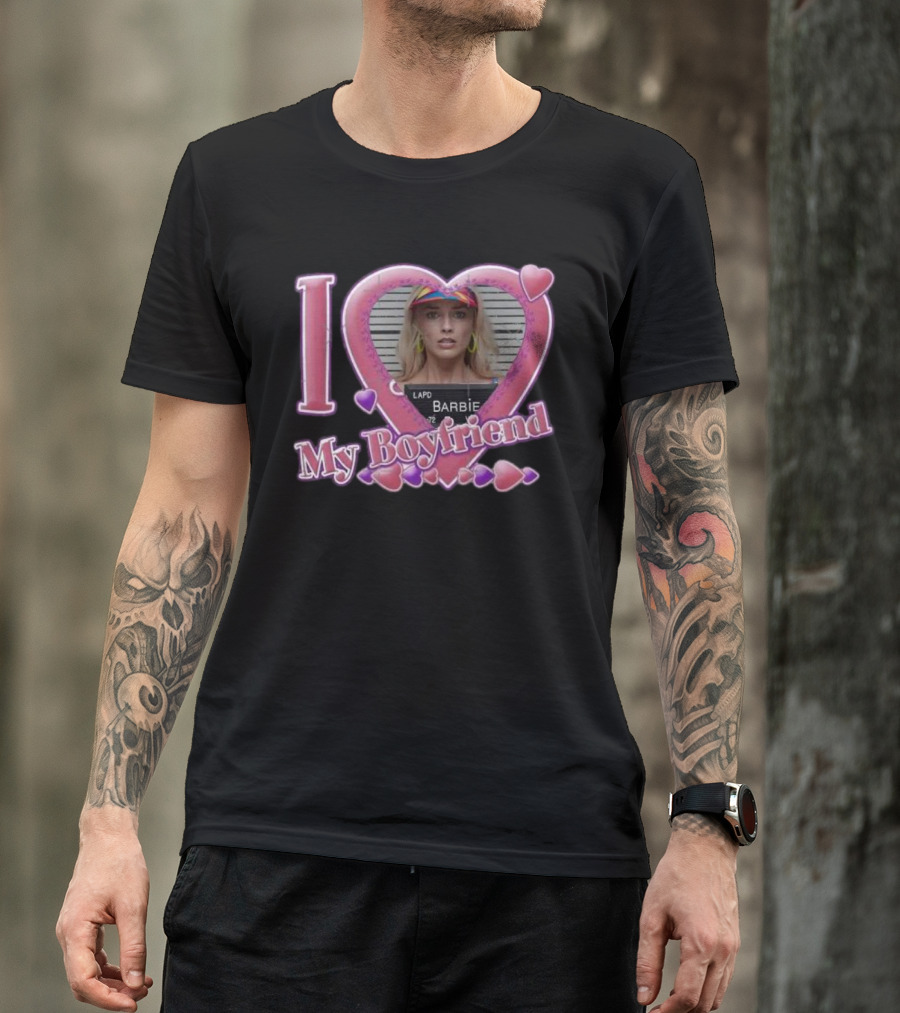 I Love My Boyfriend Barbie Mugshot Heart Frame Margot Robbie T-Shirt
