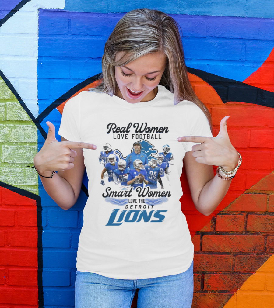 Real Women Love Football Smart Women Love The Detroit Lions Players T-Shirt