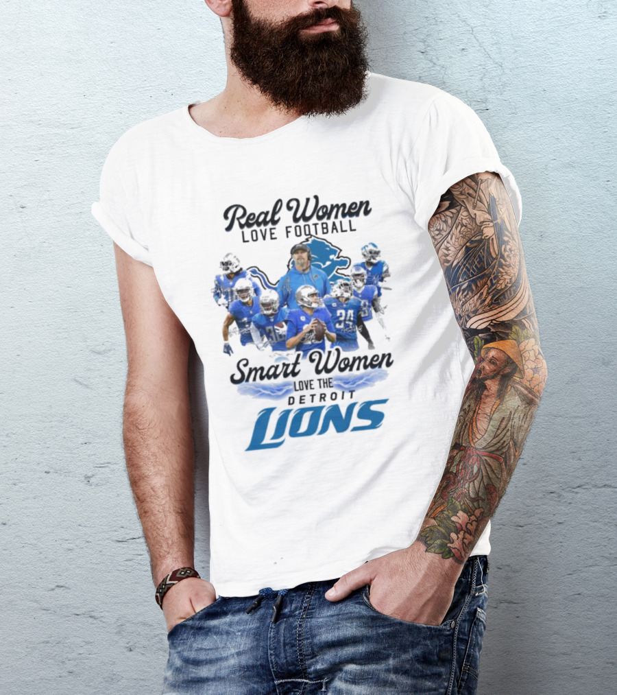 Real Women Love Football Smart Women Love The Detroit Lions Players T-Shirt