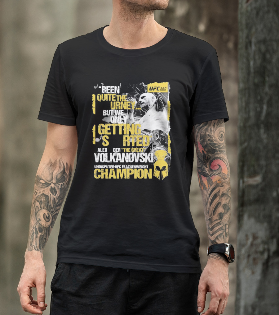 Alex The Great Volkanovski UFC 290 Undisputed Featherweight Champion T-Shirt