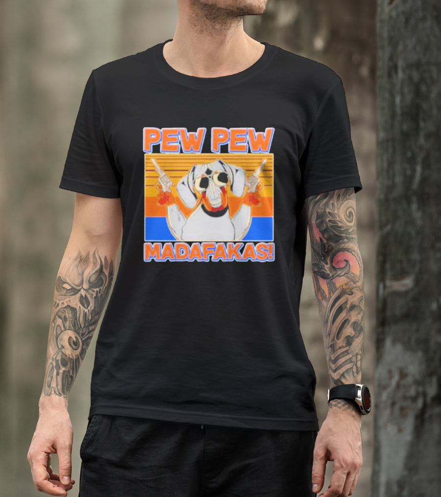 Pew Pew Madafakas Dachshund Dog Vintage Retro Guns T-Shirt