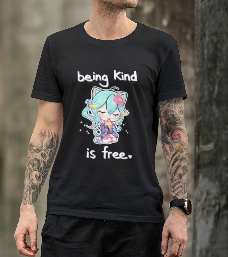 Being Kind Is Free Cute Anime Character Rosedoodles T-Shirt