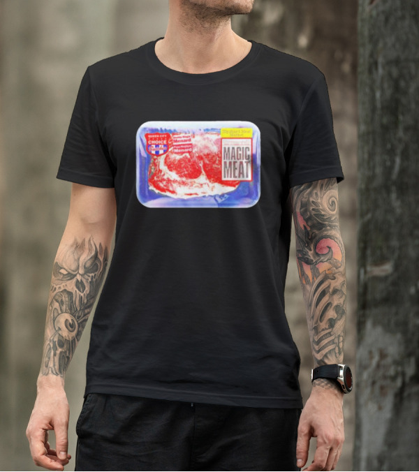Queen City Choice High-End Meat Market Magic Meat Butcher Matt Menard T-Shirt