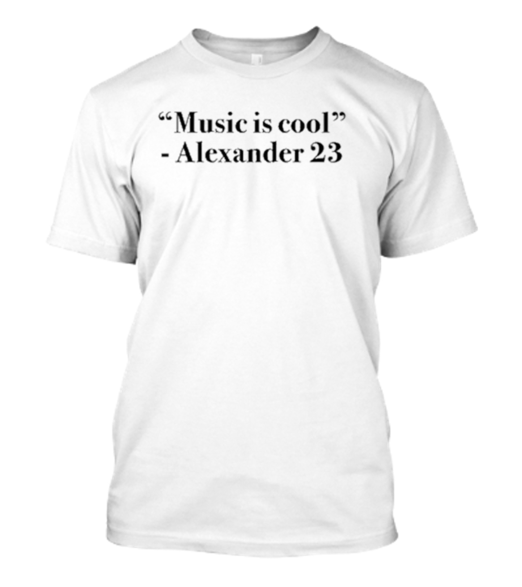 “Music Is Cool” Tour Alexander 23 T-Shirt