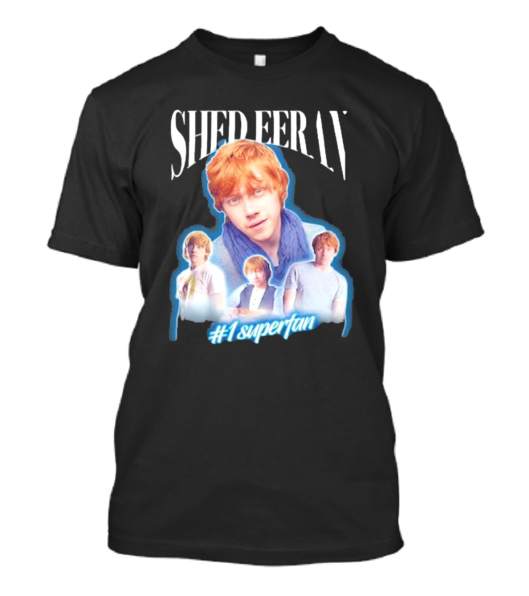 Shed Eeran #1 Superfan Bad Stitch Energy T-Shirt