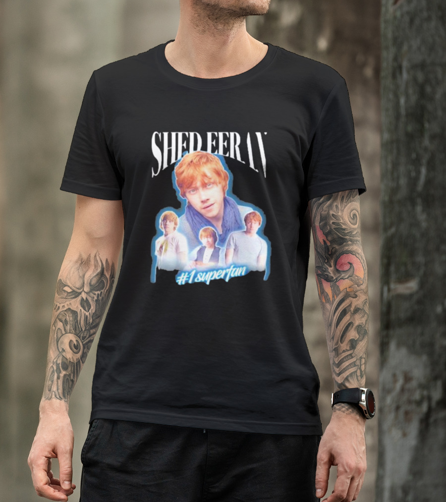 Shed Eeran #1 Superfan Bad Stitch Energy T-Shirt