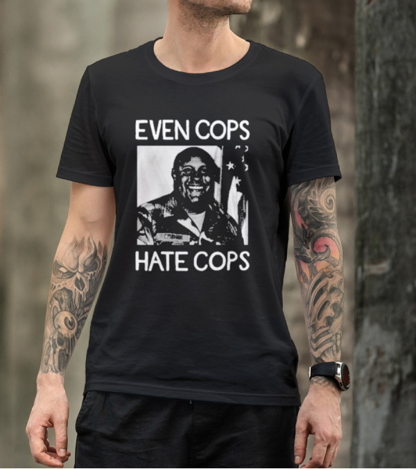 Even Cops Hate Cops Christopher Dorner American Flag T-Shirt