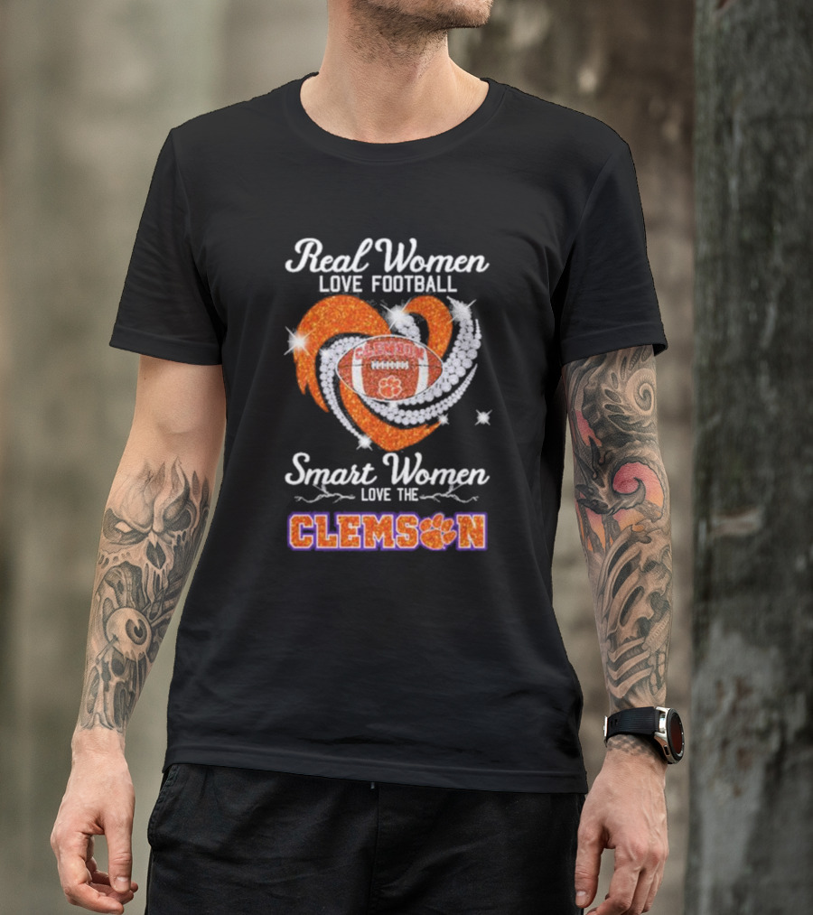 Real Women Love Football Smart Women Love The Clemson Football Heart T-Shirt