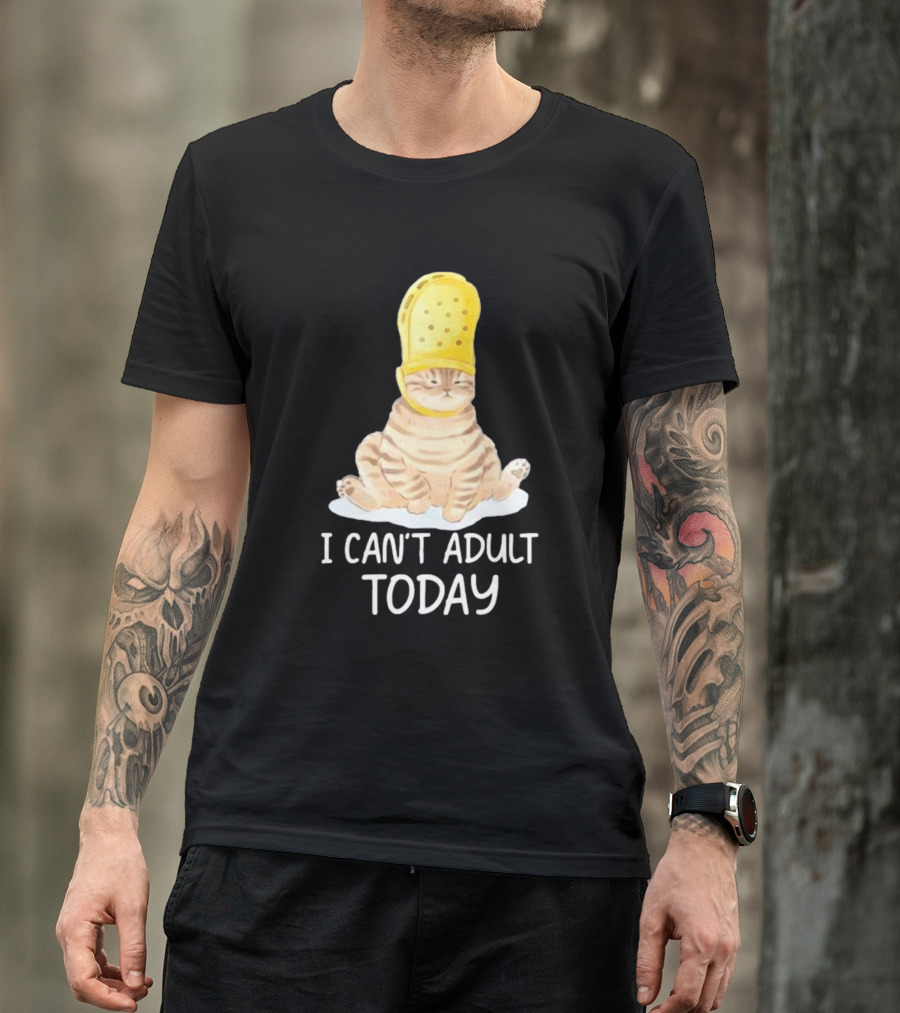 Cat Wearing Yellow Crocs I Can’t Adult Today T-Shirt