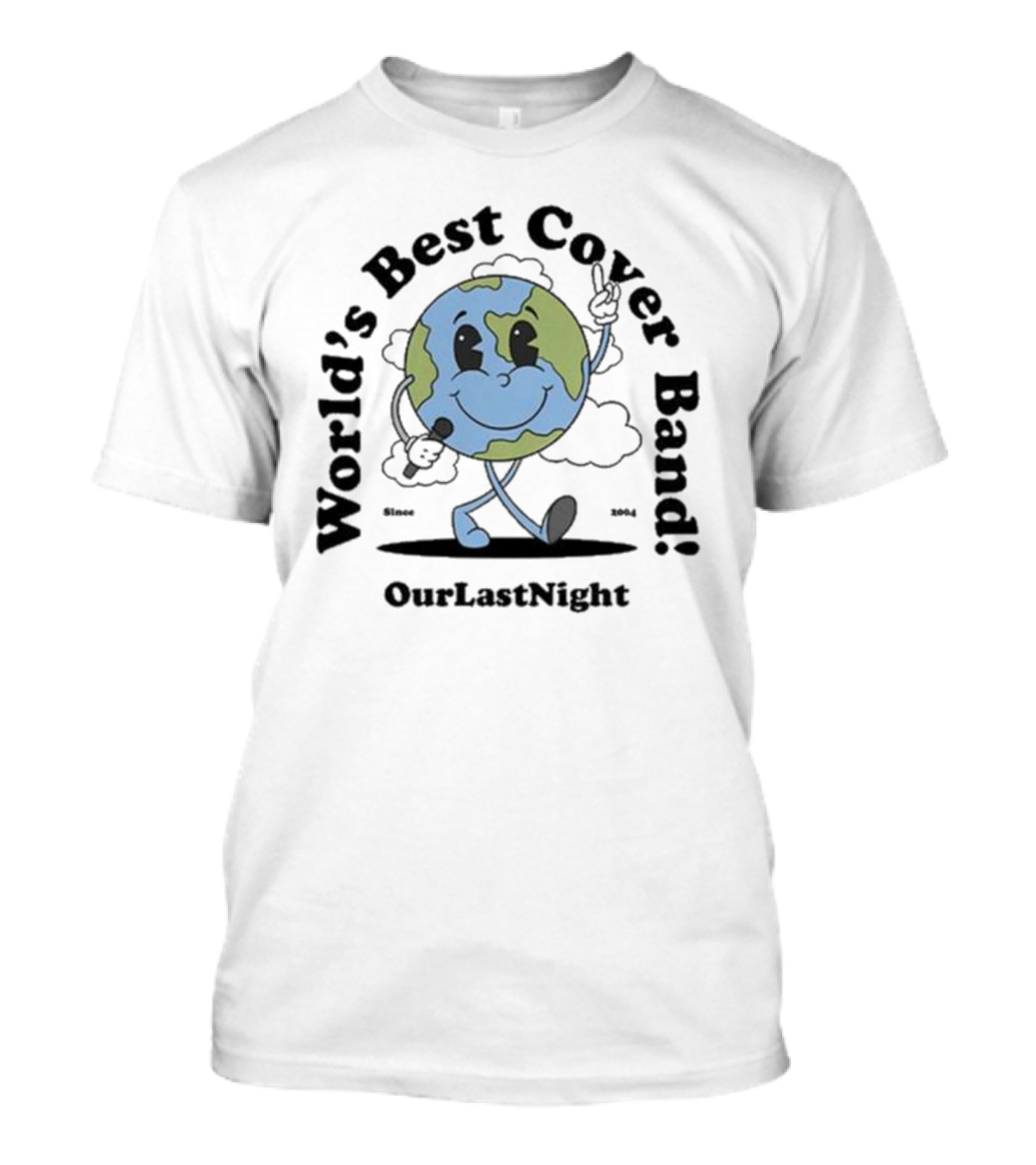 World's Best Cover Band Our Last Night 2004 Happy Earth T-Shirt