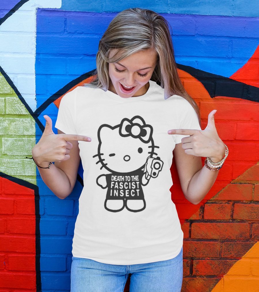 Death To The Fascist Insect Hello Kitty With Gun T-Shirt