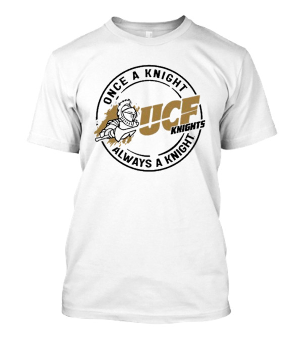 UCF Knights Once A Knight Always A Knight T-Shirt