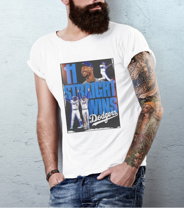 11 Straight Wins Dodgers T-Shirt