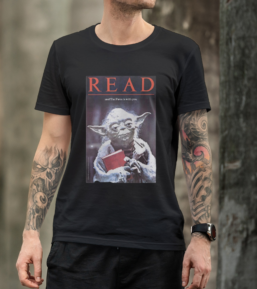 Read And The Force Is With You Yoda Holding Book T-Shirt