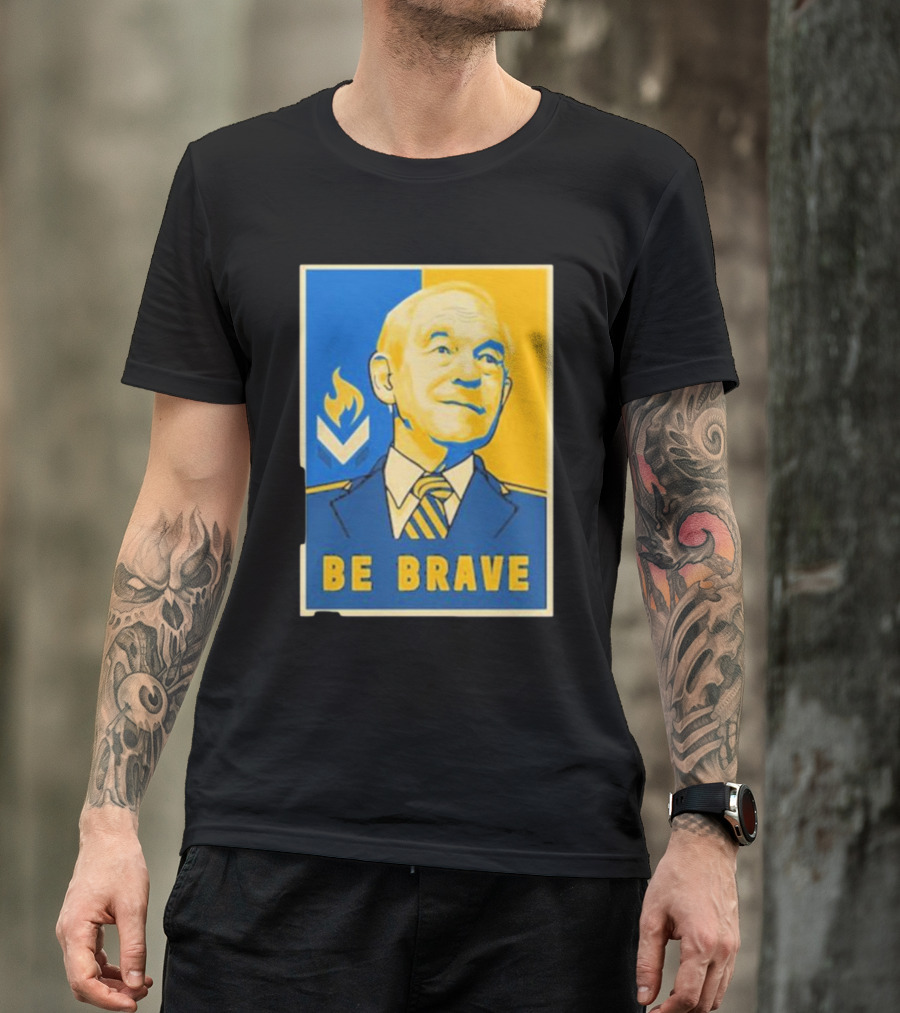 Ron Paul Be Brave Inspirational Blue And Yellow T-Shirt