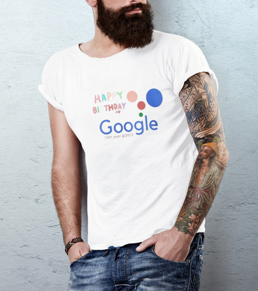 Happy Birthday Google 25th Year Anniversary T-Shirt