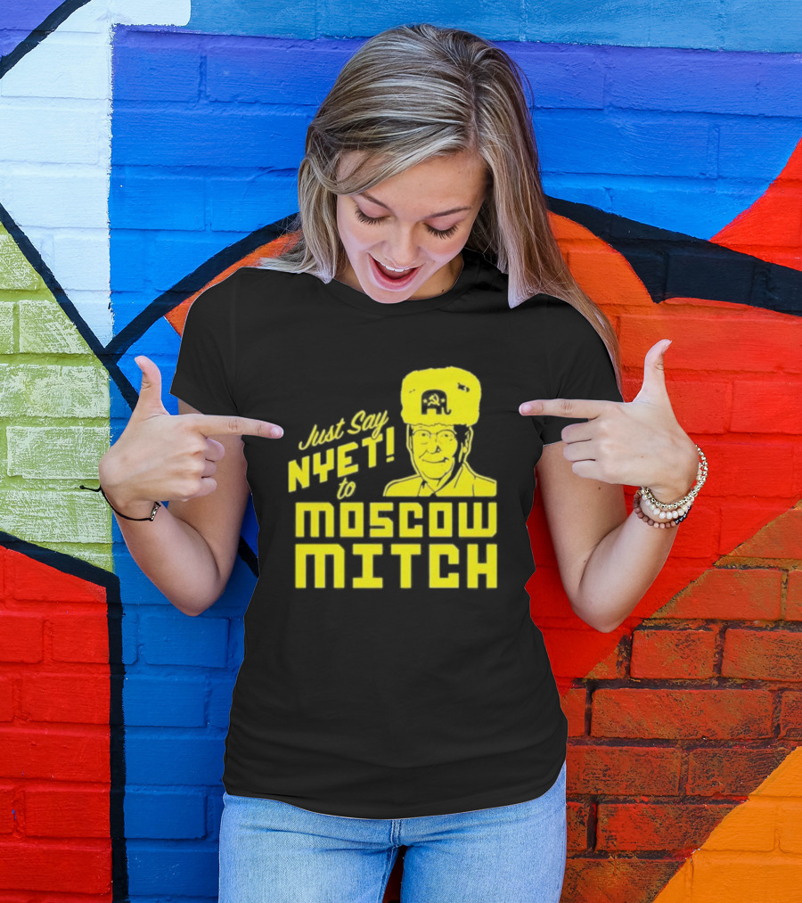 Just Say Nyet To Moscow Mitch Hammer And Sickle Hat T-Shirt