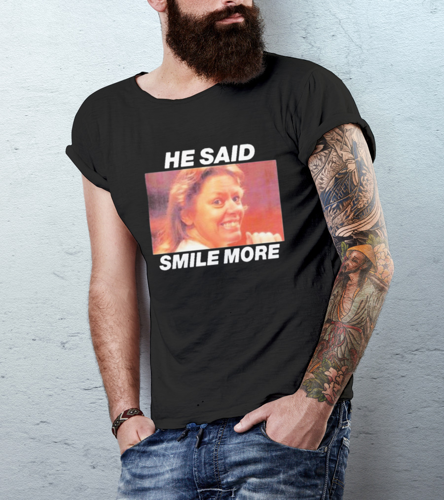 The Cola Corporation Merch Aileen Wournos Smile More He Said T-Shirt