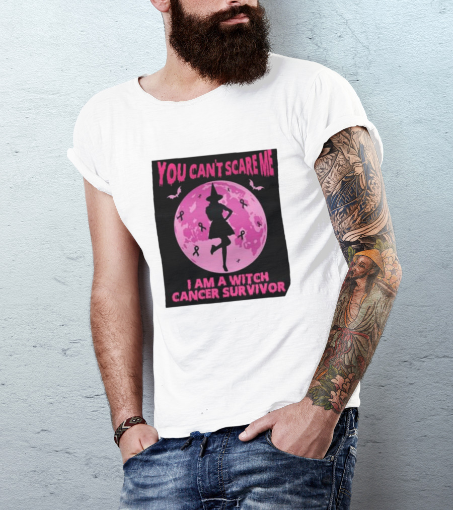 You Can’t Scare Me I Am A Witch Cancer Survivor Pink Moon Bats Ribbons T-Shirt