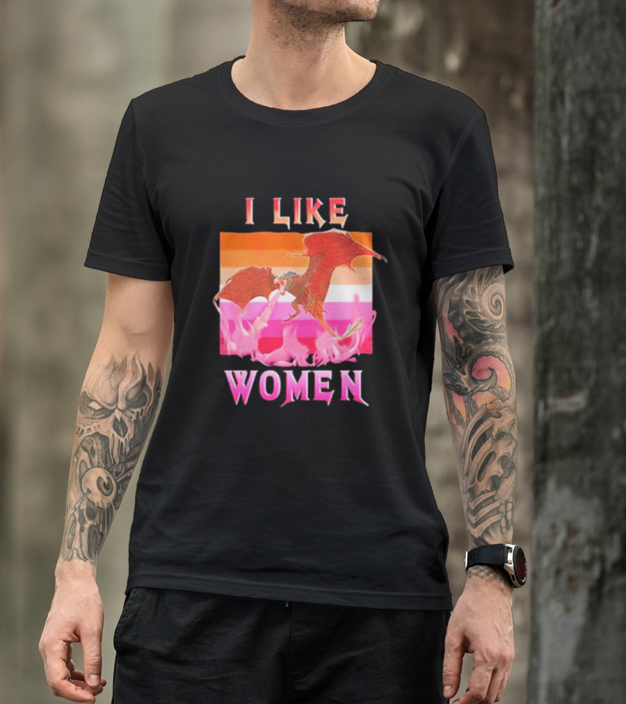 I Like Women Dragon Lesbian Flag T-Shirt