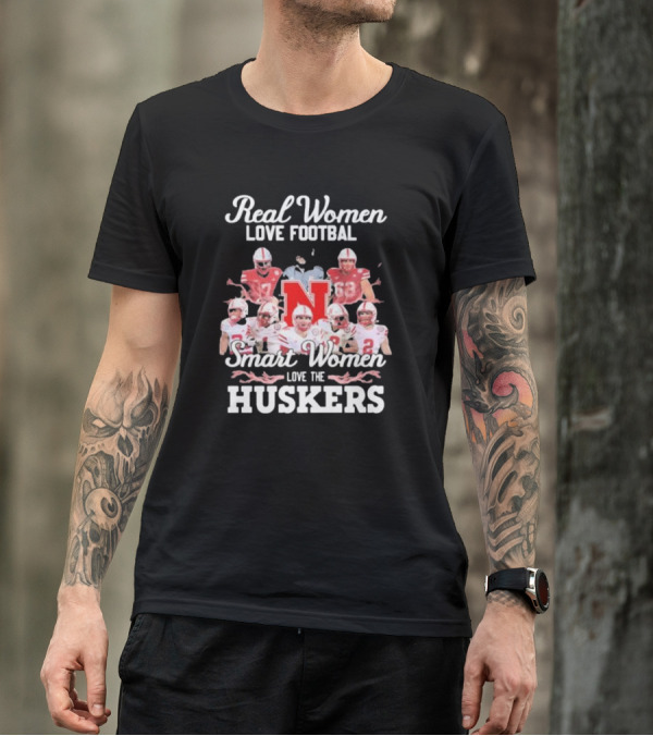 Real Women Love Football Smart Women Love The Huskers Nebraska Cornhuskers Players And Coach T-Shirt