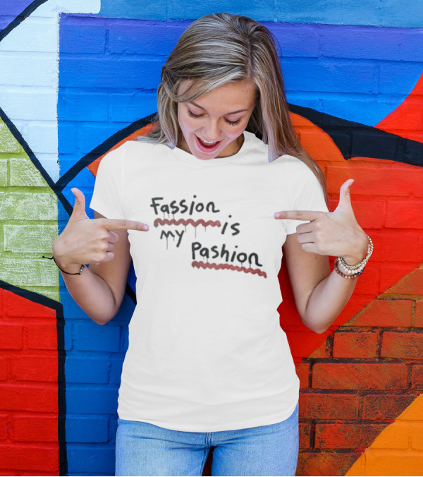 Fassion Is My Pashion Red Underline Dripping T-Shirt