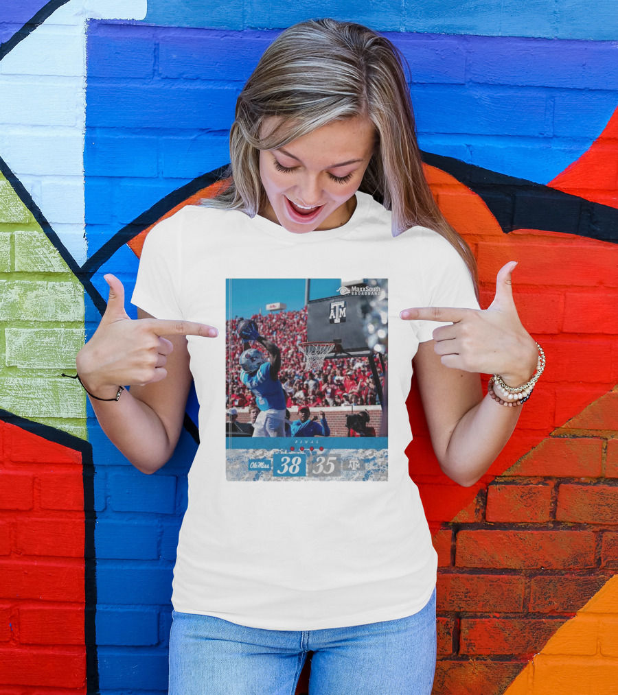 Ole Miss Beats Texas A&M 38-35 Nov 4 Football Game Final Score T-Shirt