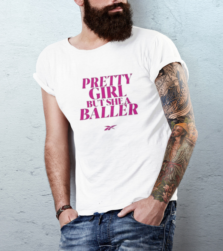 Pretty Girl But She A Baller Reebok T-Shirt