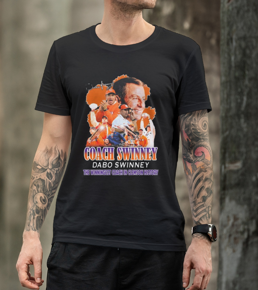 Coach Swinney Dabo Swinney The Winningest Coach In Clemson History Celebrated Icons And Moments T-Shirt