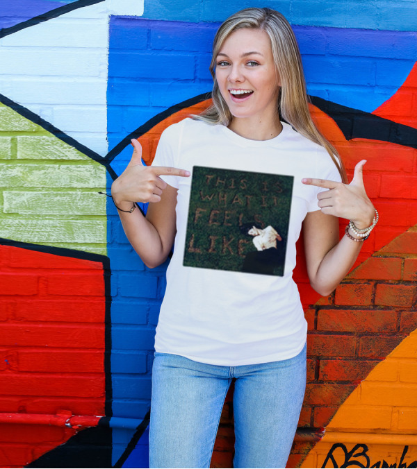 This Is What It Feels Like Text On Grass With Lying Figure T-Shirt