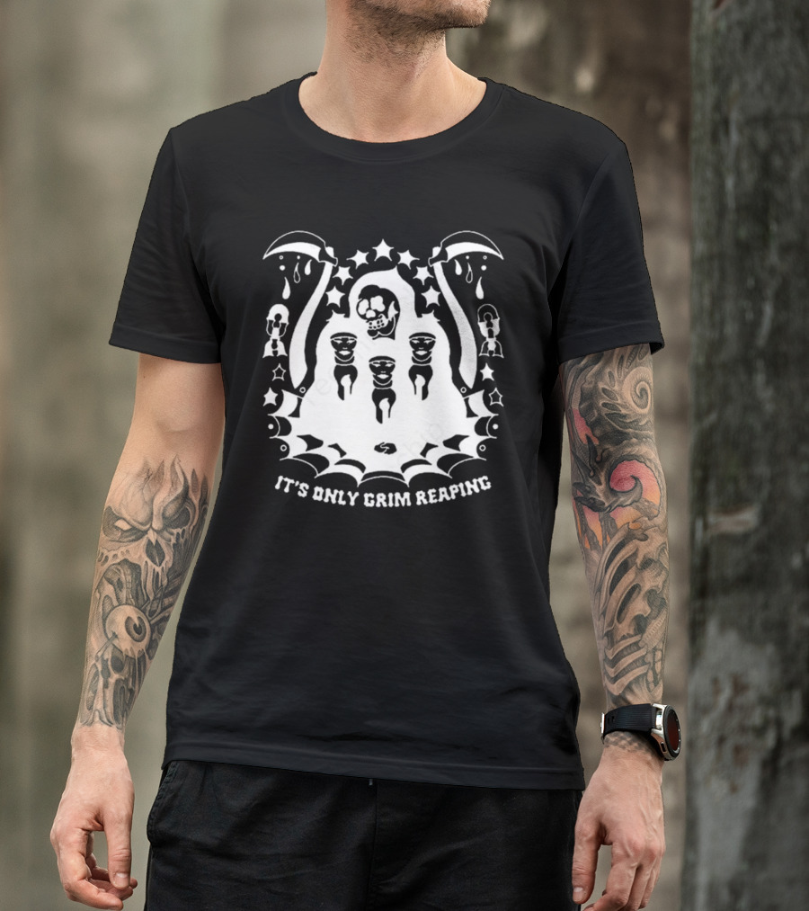 It's Only Grim Reaping Pup Grim Reaping T-Shirt