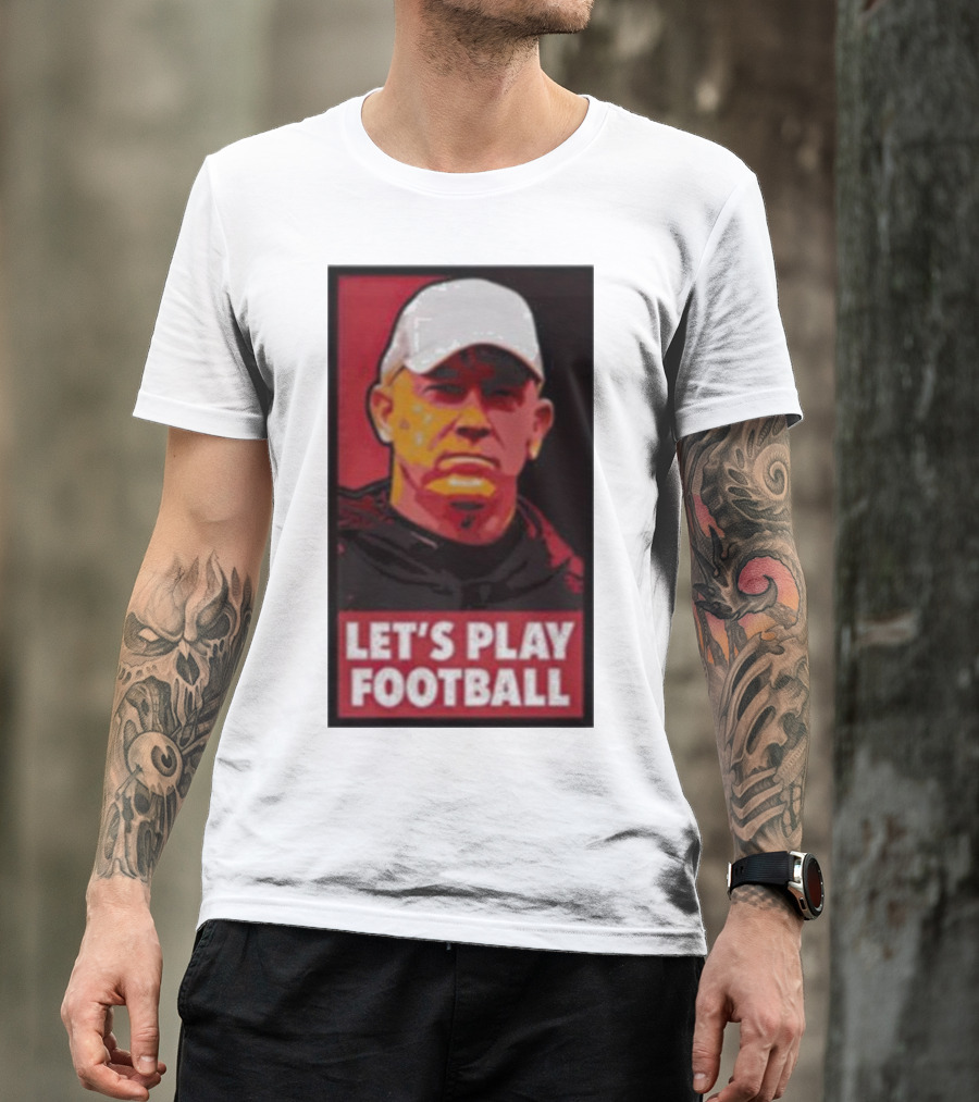 Let's Play Football Mike Rutherford Jeff Brohm T-Shirt