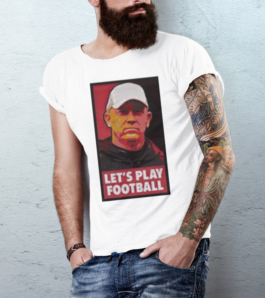 Let's Play Football Mike Rutherford Jeff Brohm T-Shirt