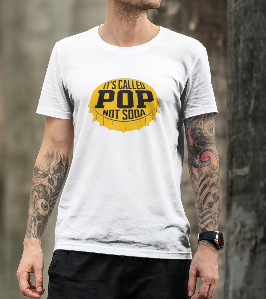 It's Called Pop Not Soda Yellow Bottle Cap T-Shirt