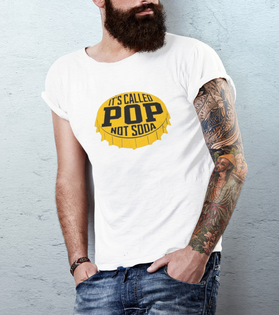It's Called Pop Not Soda Yellow Bottle Cap T-Shirt