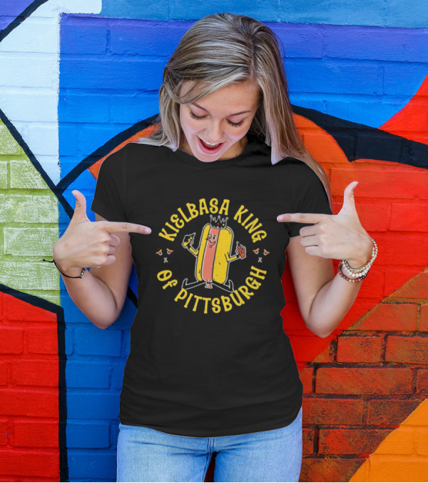 Kielbasa King Of Pittsburgh Crowned Hot Dog T-Shirt