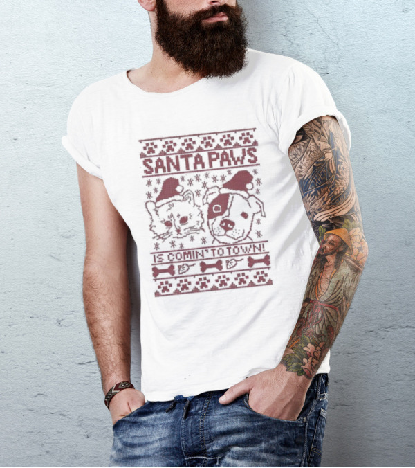 Santa Paws Cat And Dog Christmas Sweater Is Comin' To Town T-Shirt