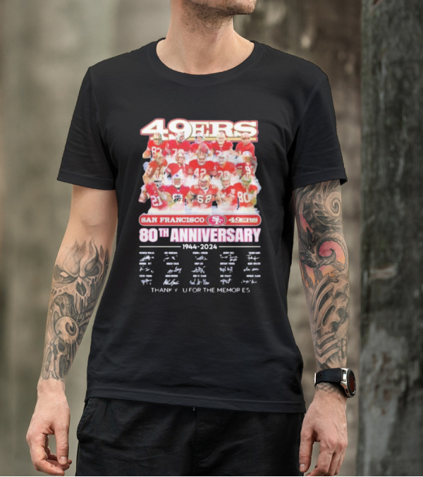 San Francisco 49ers 80th Anniversary 1944-2024 49ers Thank You For The Memories T-Shirt