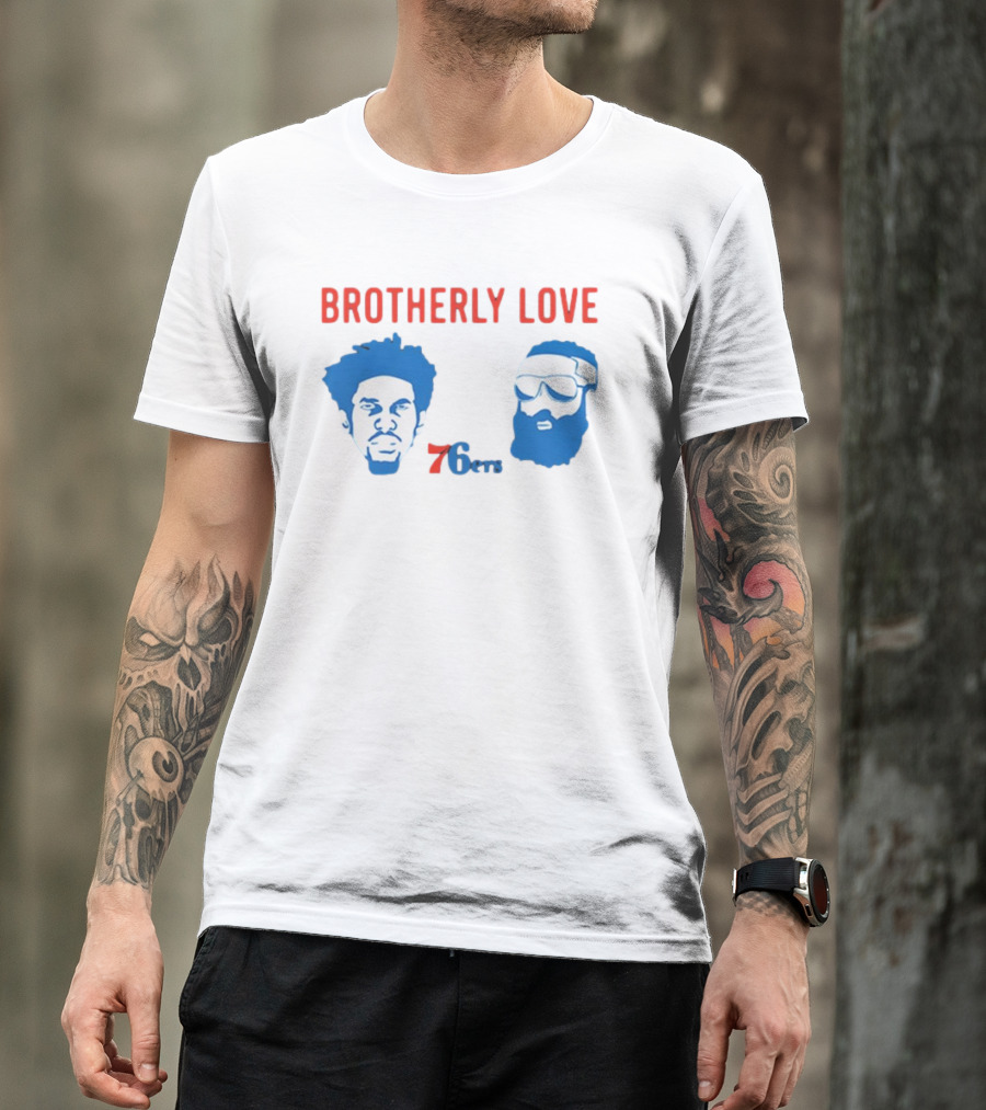 Brotherly Love 76ers Joel Embiid James Harden Philadelphia Basketball Team T-Shirt