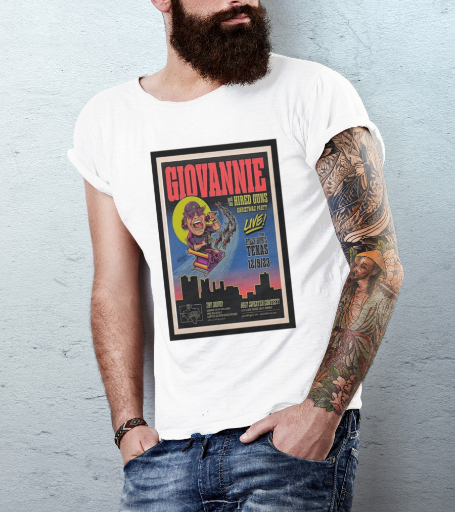 Giovannie And The Hired Guns Christmas Party Live Billy Bob’s Texas 12-9-23 Toy Drive Ugly Sweater Contest T-Shirt