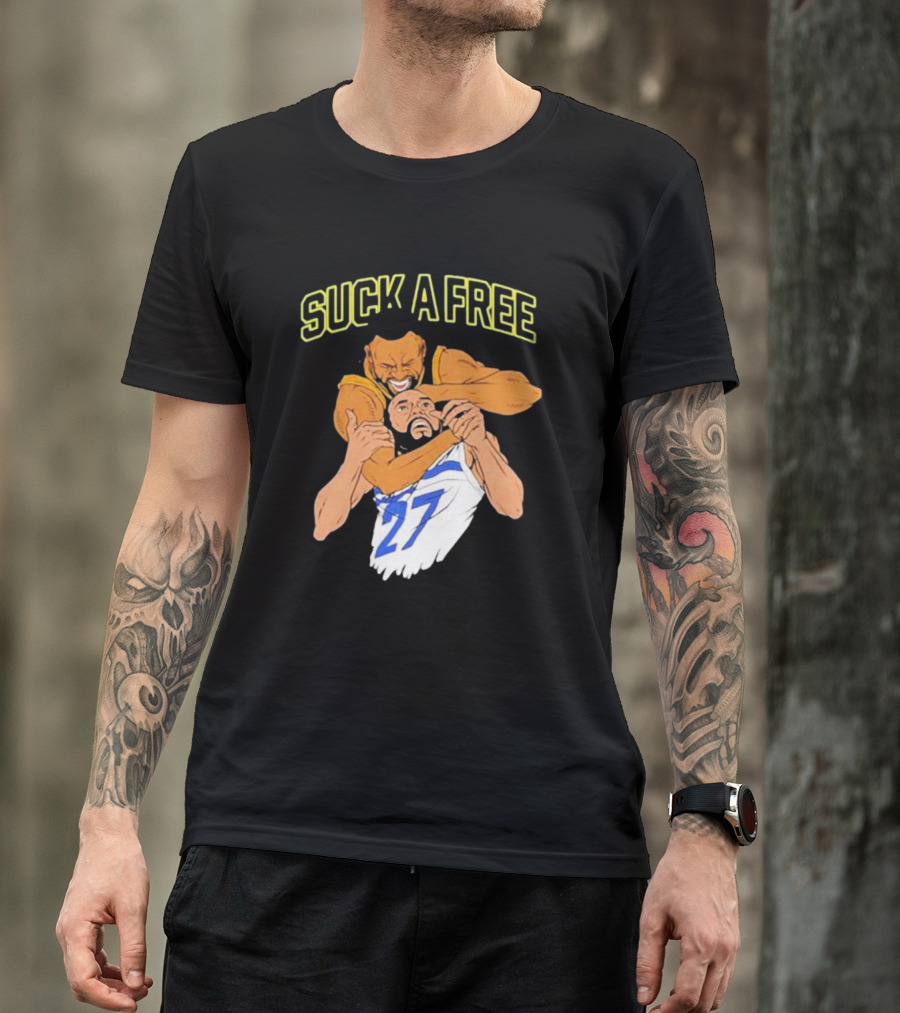 Warriorsworld Suck A Free 27 T-Shirt