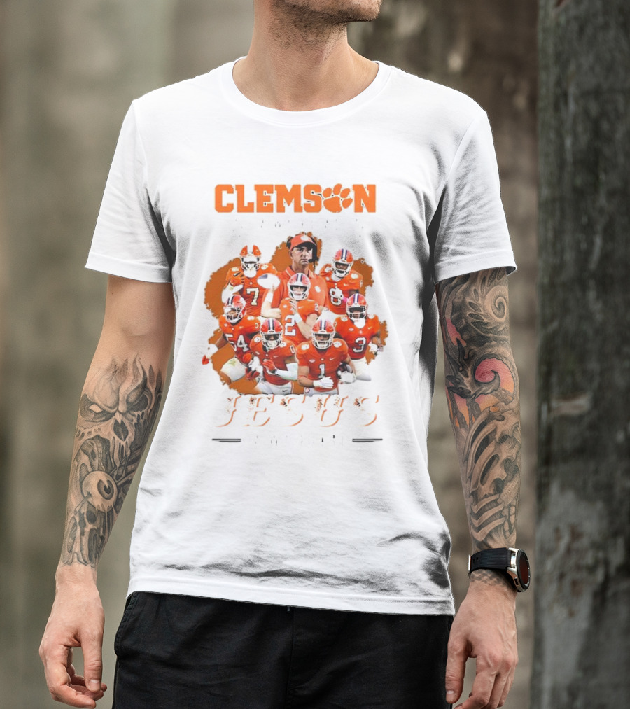Clemson Football Passion Jesus Faith Tigers Team Spirit T-Shirt