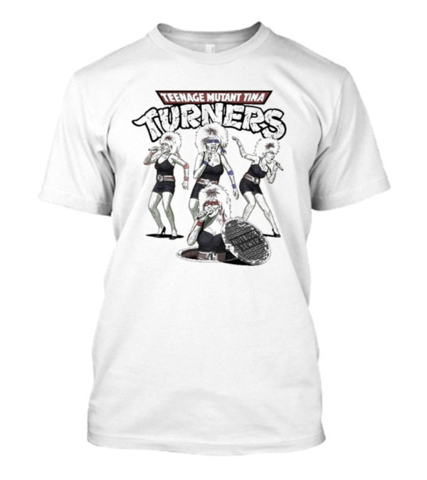 Teenage Mutant Tina Turners Comic Mashup T-Shirt