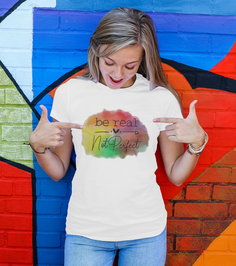 Be Real Not Perfect Casual Print Colorful Heart Arrow T-Shirt