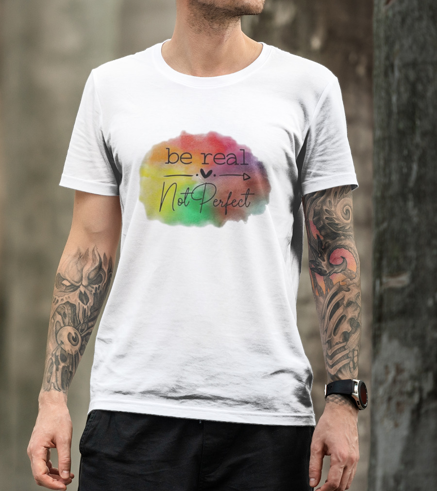 Be Real Not Perfect Casual Print Colorful Heart Arrow T-Shirt