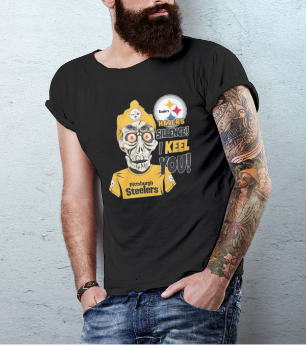 Pittsburgh Steelers Haters Sillence I Keel You T-Shirt