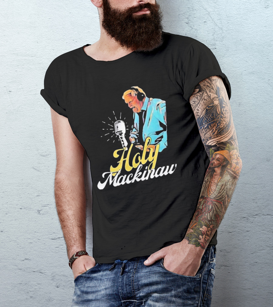 Quality Joe Bowen Holy Mackinaw Broadcasting Legend T-Shirt